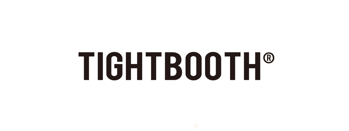 TIGHTBOOTH(タイトブース)│通販正規取扱店STLIKE